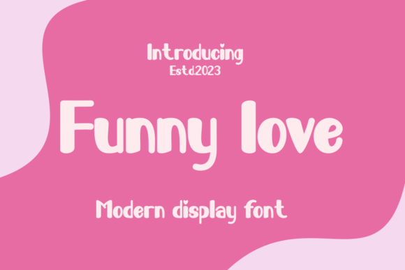 Funny Love: A Charming Display Font for Editorial Design