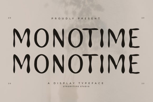 Monotime Typeface: A Playful Yet Polished Font for Branding That Stands Out