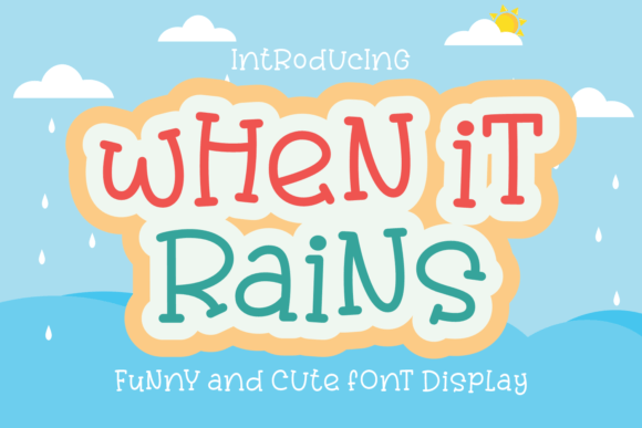 When It Rains: A Playful Display Font for Editorial Charm