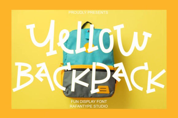 Yellow Backpack: A Designer’s Take on This Bold Display Font